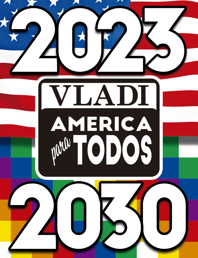 2023-2030 Vladi America para Todos