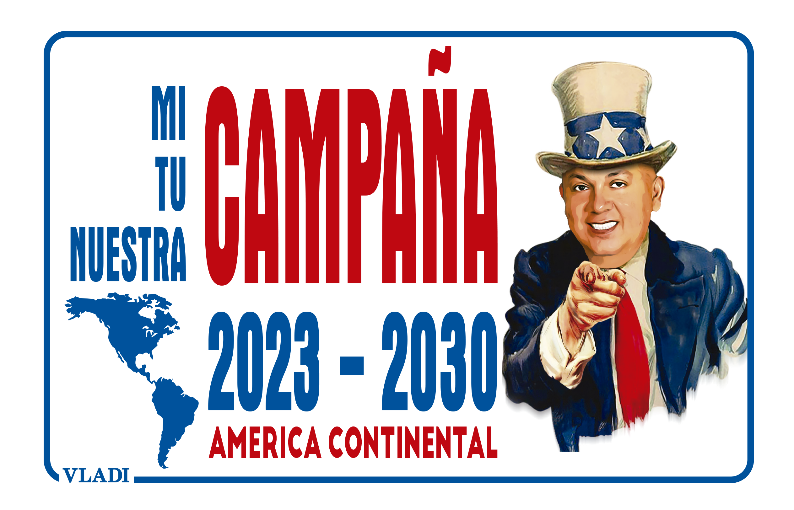 VLADI AMERICA PARA TODOS